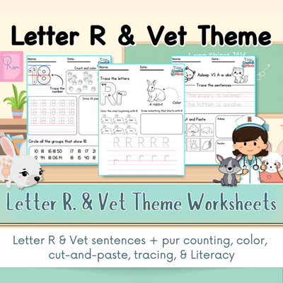 Letter R Worksheets | Vet Theme | Tracing, Counting, Coloring & Phonics Fun