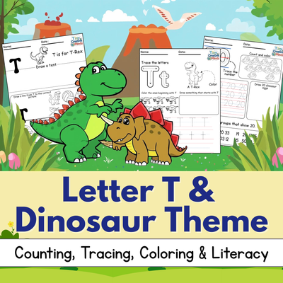 Letter T Worksheets | Dinosaur Theme Counting, Tracing, Coloring & Literacy Pack