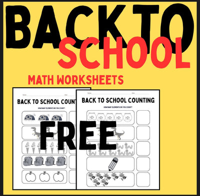 Free back to school counting worksheets | printable math activity for kids | preschool and kindergarten number practice PDF